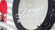 Idées : Boîte déco